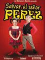 Salvar al Sr. Pérez
